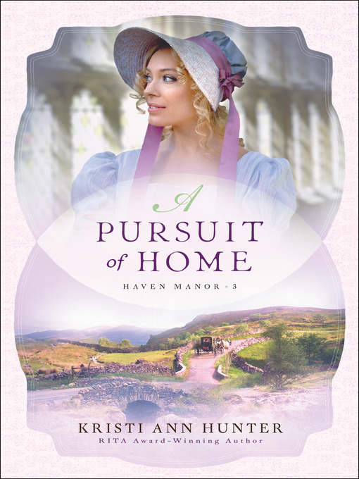 Title details for A Pursuit of Home by Kristi Ann Hunter - Available